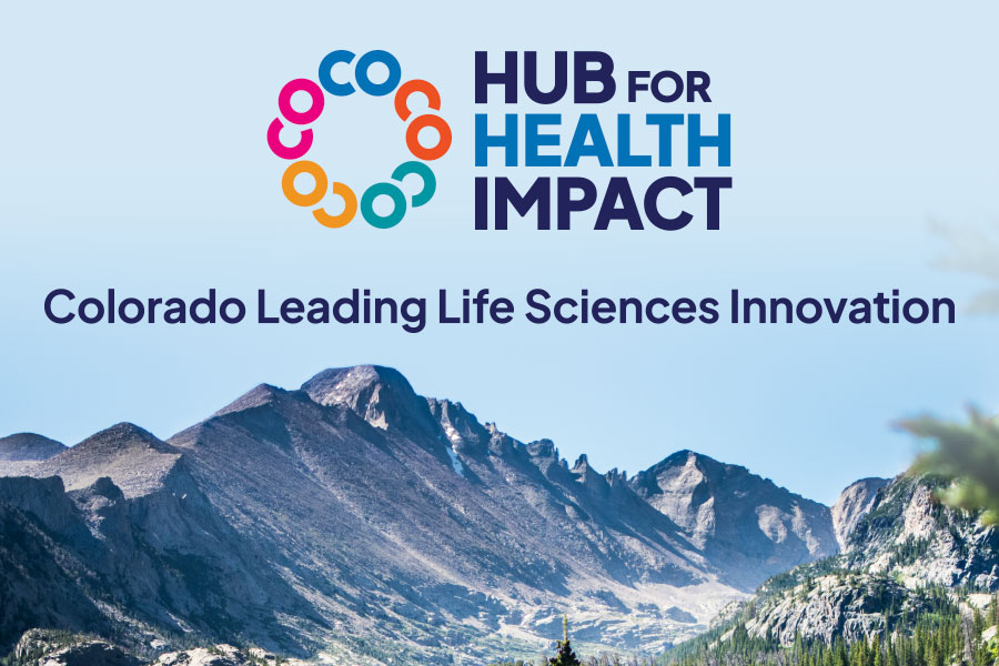 New Consortium Launches Colorado Hub for Health Impact, a National Economic Development Campaign to Attract Health Innovation Companies to the State